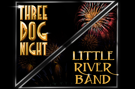 More Info for Three Dog Night & Little River Band